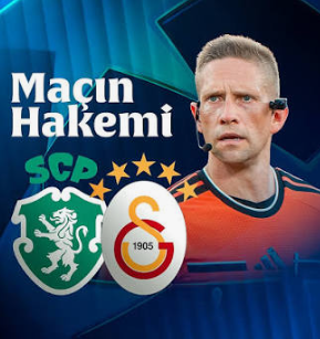 Galatasaray’ın Sporting Deplasmanında Hakem Sürprizi!