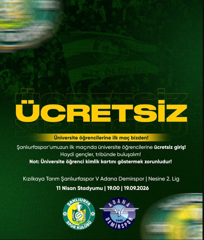 Şanlıurfaspor’dan Üniversite Öğrencilerine Müjde! Adana Demirspor Maçına Ücretsiz Giriş