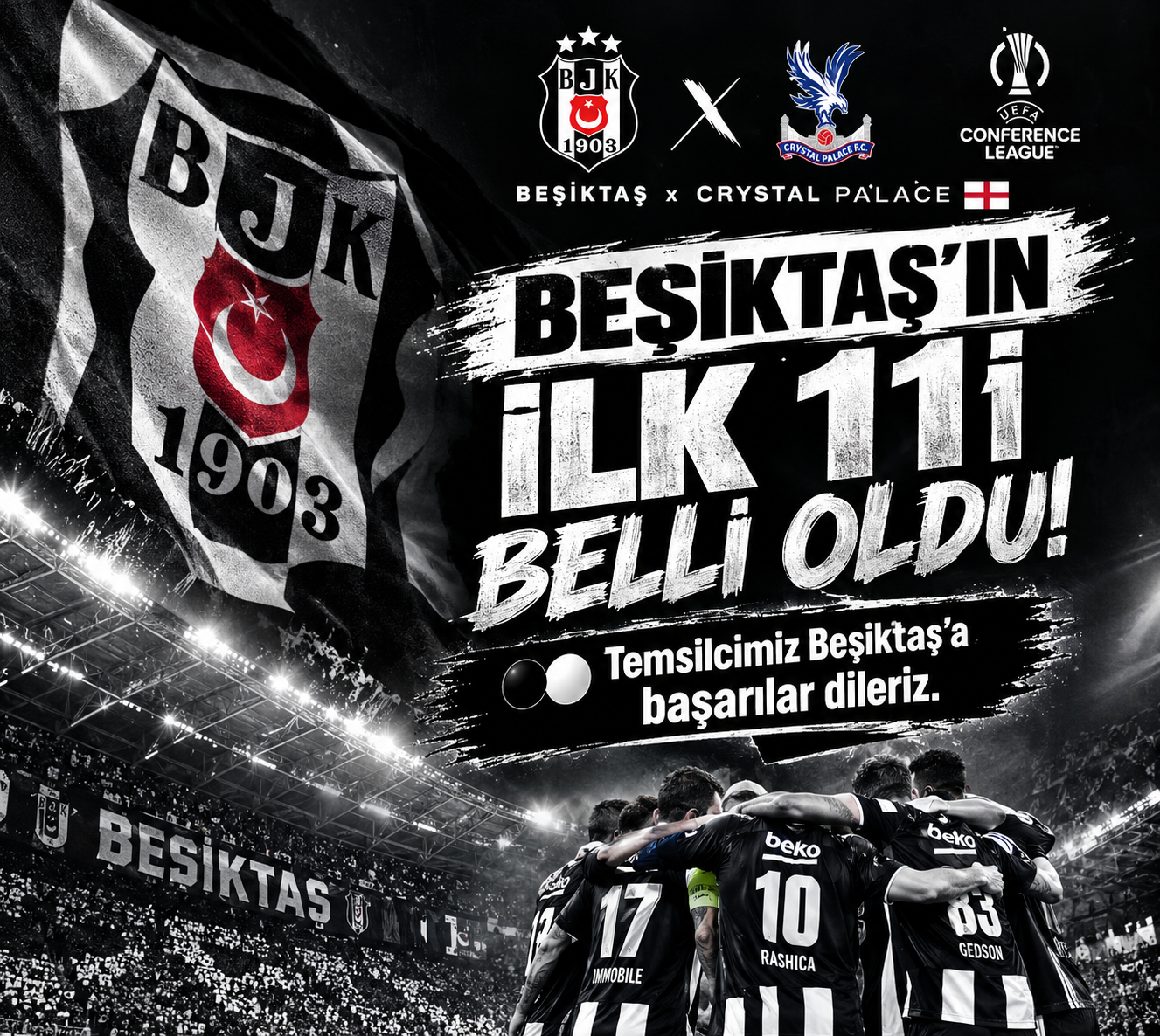 Beşiktaş’ın Crystal Palace Maçı İlk 11’i Açıklandı!