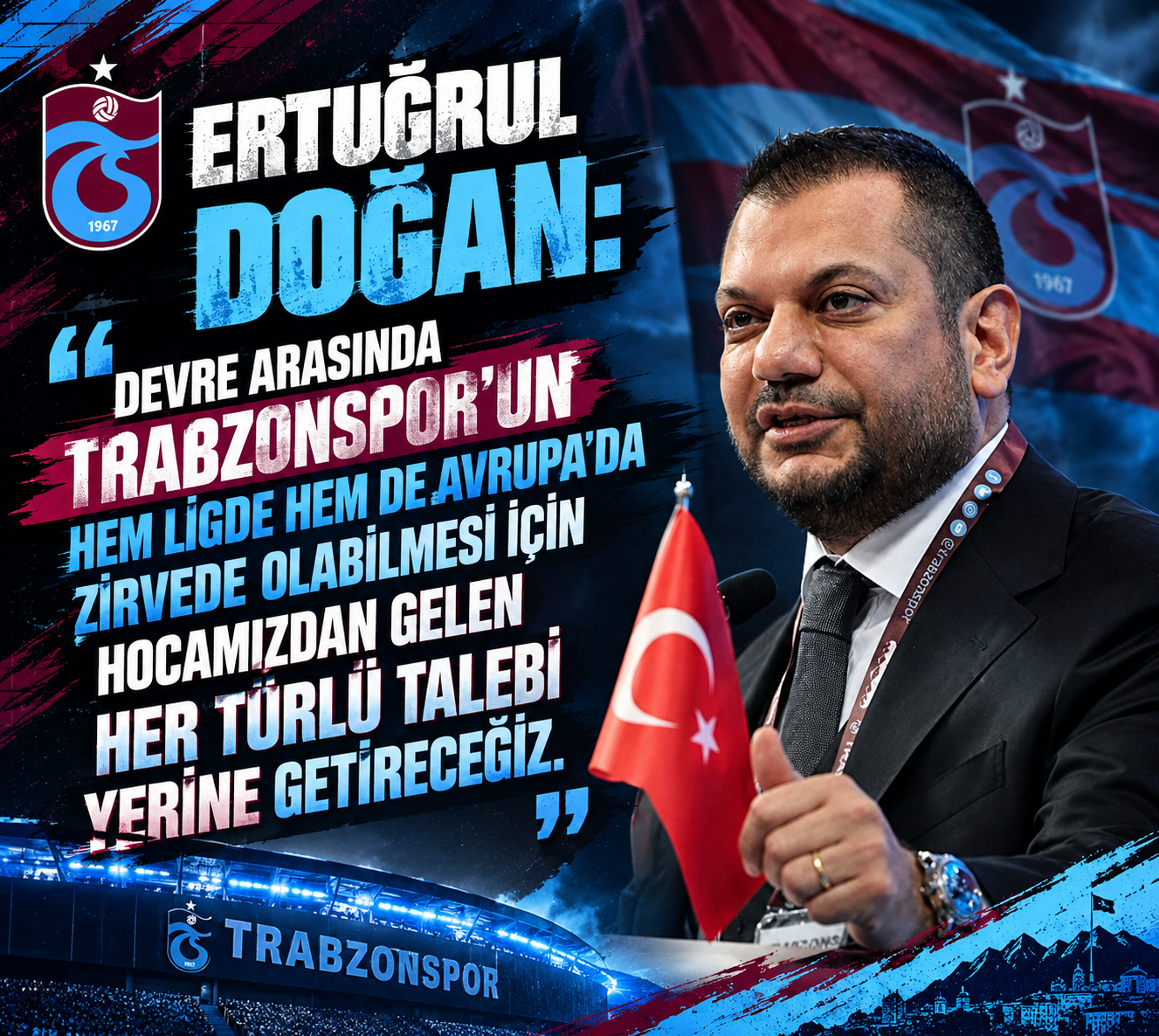 Ertuğrul Doğan’dan Trabzonspor Taraftarına Transfer Mesajı! “Her Türlü Talebi Yerine Getireceğiz”
