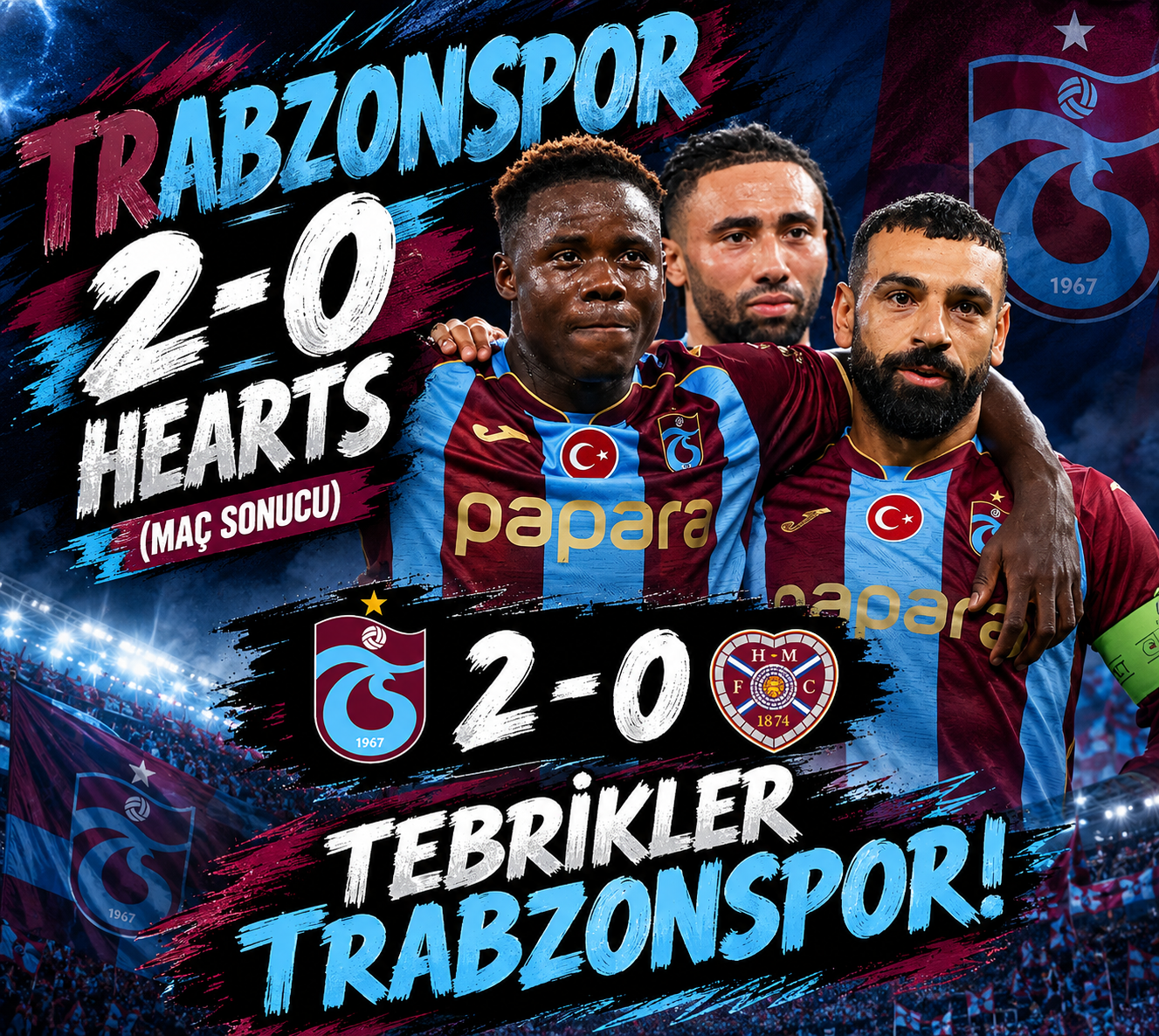 Trabzonspor’dan Avrupa’da Kritik Galibiyet! Hearts’ı 2-0 Mağlup Etti