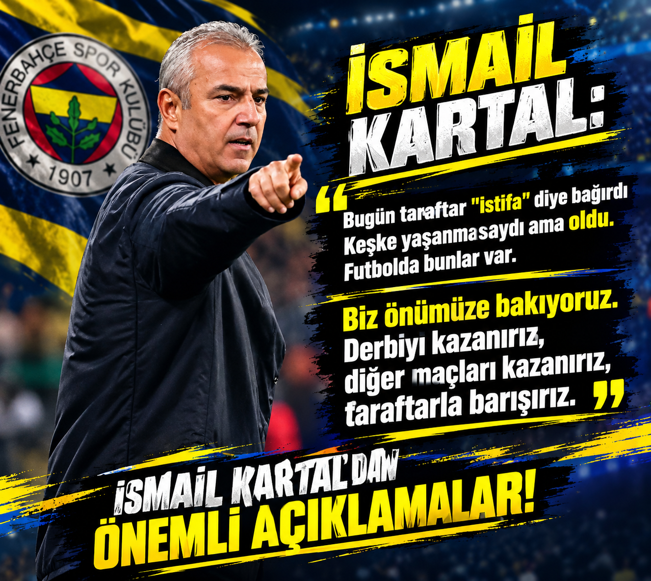 Fenerbahçe’de İsmail Kartal’dan İstifa Tezahüratlarına Yanıt
