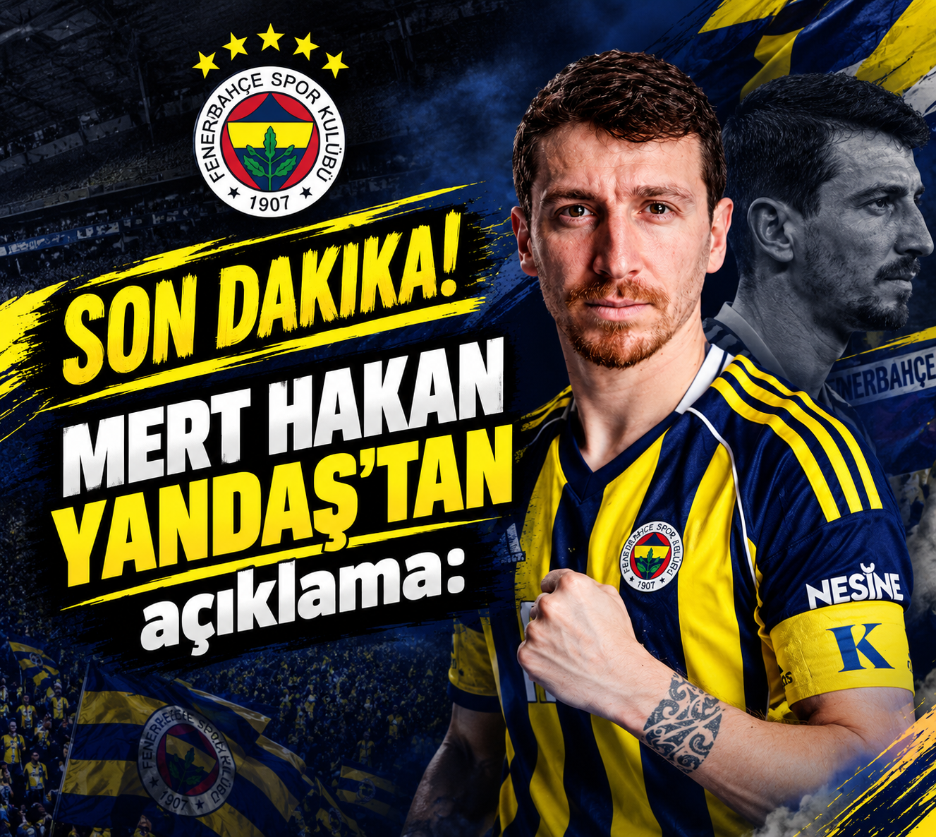 Mert Hakan Yandaş’tan Derbi Sonrası İlk Açıklama!