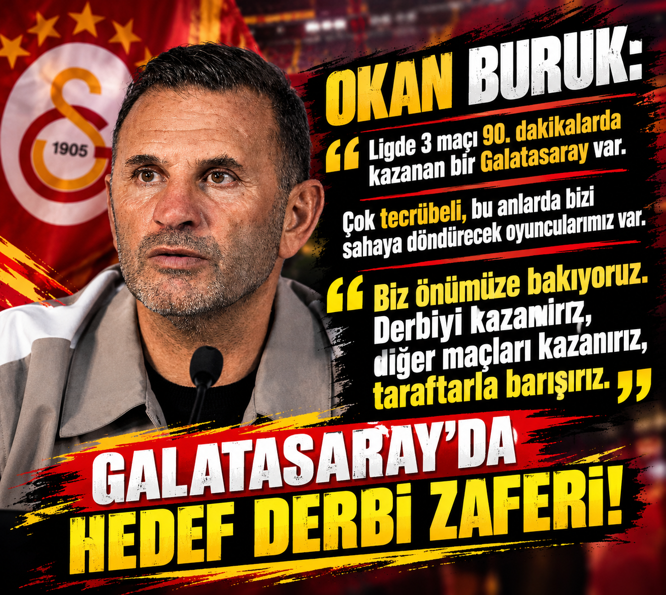 SON DAKİKA! Okan Buruk’tan Galatasaray’a Uyarı: “Kırılmaları Tamir Etmeliyiz”